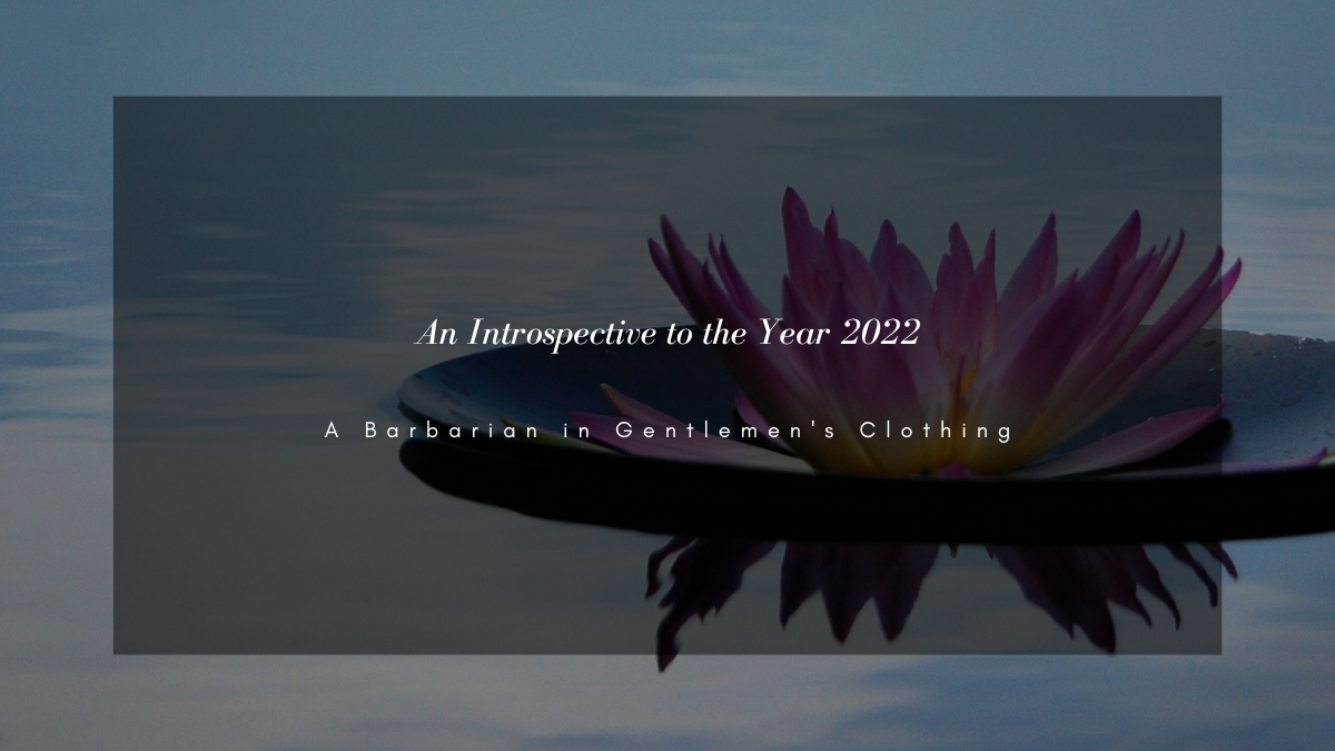 An Introspective to the Year 2022