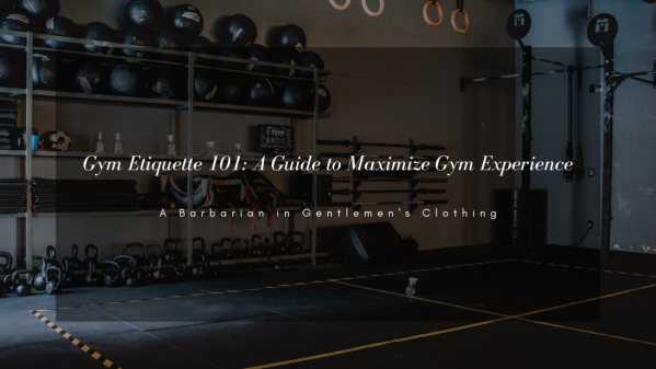 Gym Etiquette 101: A Guide to Maximize Gym Experience
